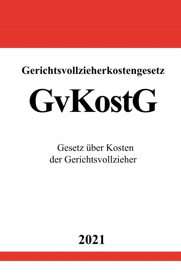 Cover: 9783754916162 | Gerichtsvollzieherkostengesetz (GvKostG) | Ronny Studier | Taschenbuch