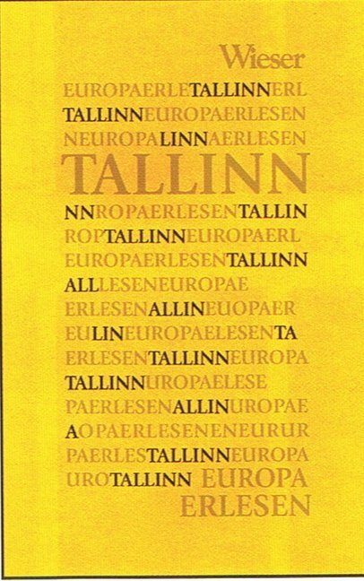 Cover: 9783851293920 | Tallinn | Sabine Schmidt | Buch | Deutsch | 2003 | Wieser