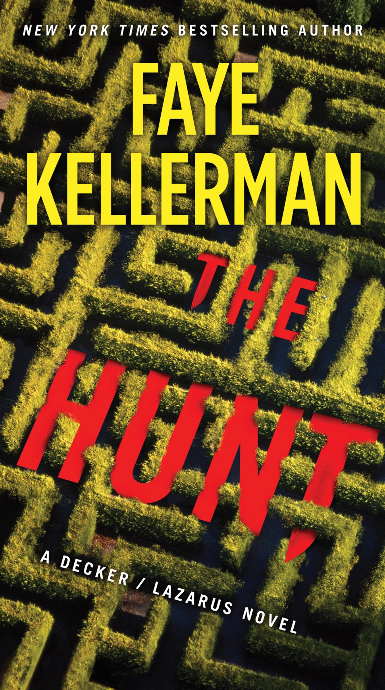 Cover: 9780062910509 | The Hunt | A Decker/Lazarus Novel | Faye Kellerman | Taschenbuch