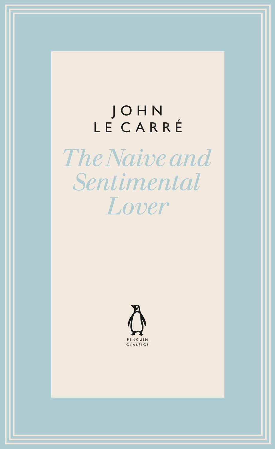 Cover: 9780241337295 | The Naive and Sentimental Lover | John Le Carre | Buch | Gebunden