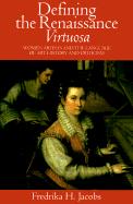 Cover: 9780521664967 | Defining the Renaissance 'Virtuosa' | Fredrika H. Jacobs | Taschenbuch