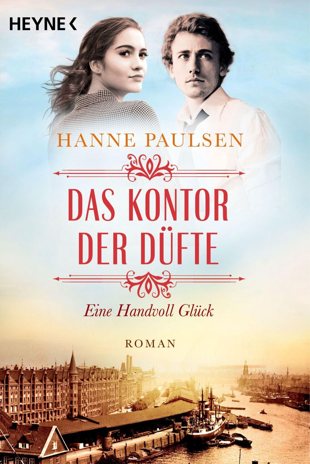 Cover: 9783453426009 | Das Kontor der Düfte | Eine Handvoll Glück | Hanne Paulsen | Buch