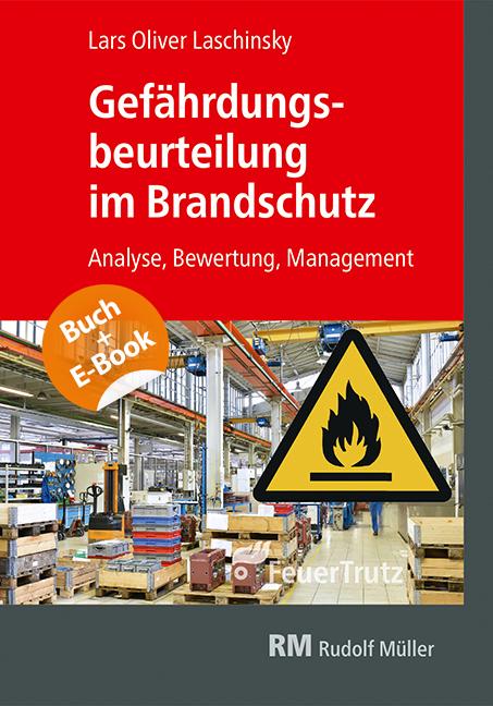 Cover: 9783862354696 | Gefährdungsbeurteilung im Brandschutz - mit E-Book (PDF) | Laschinsky