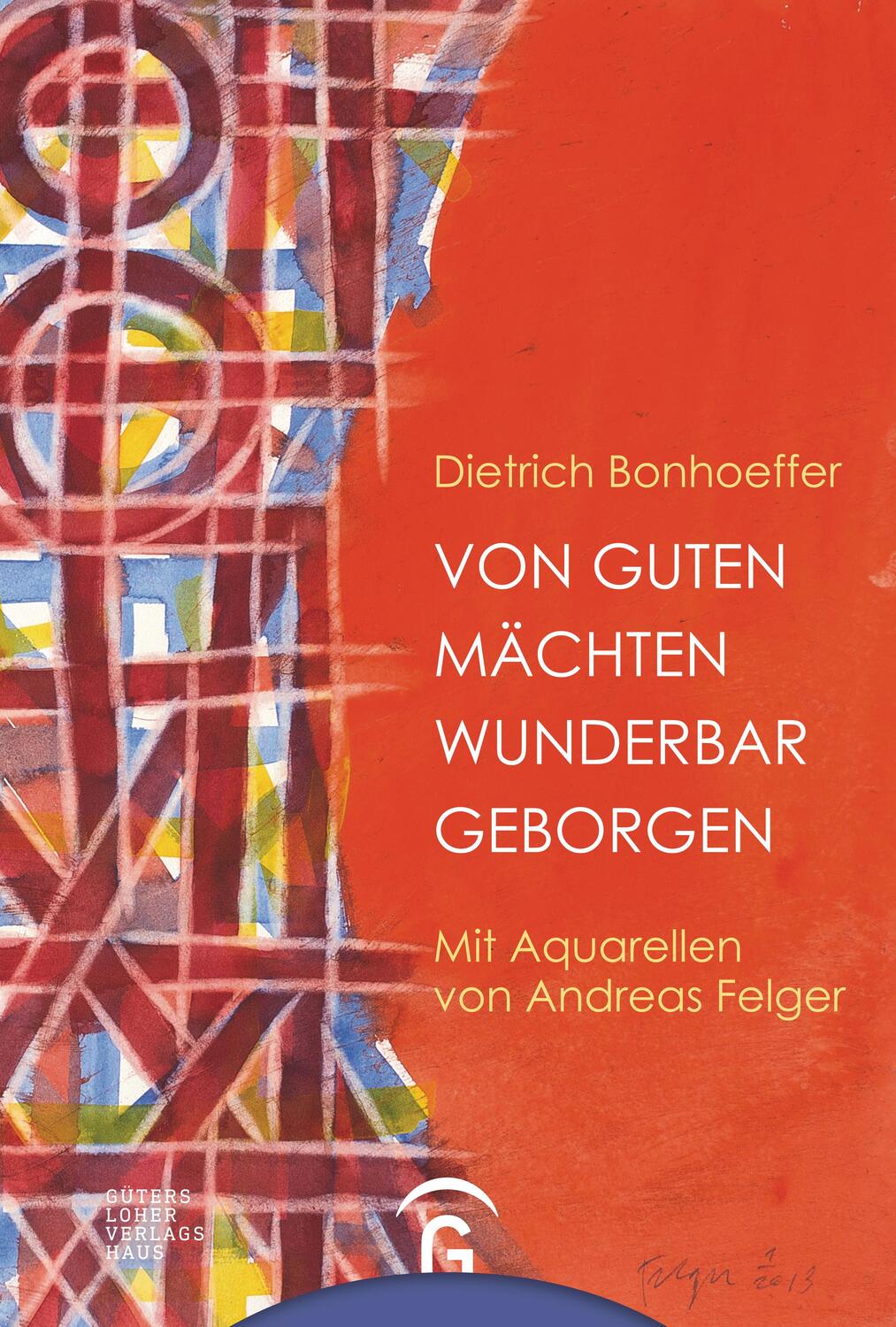Cover: 9783579071497 | Von guten Mächten wunderbar geborgen | Dietrich Bonhoeffer | Buch