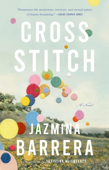 Cover: 9781949641653 | Cross-Stitch | Jazmina Barrera | Taschenbuch | Englisch | 2024