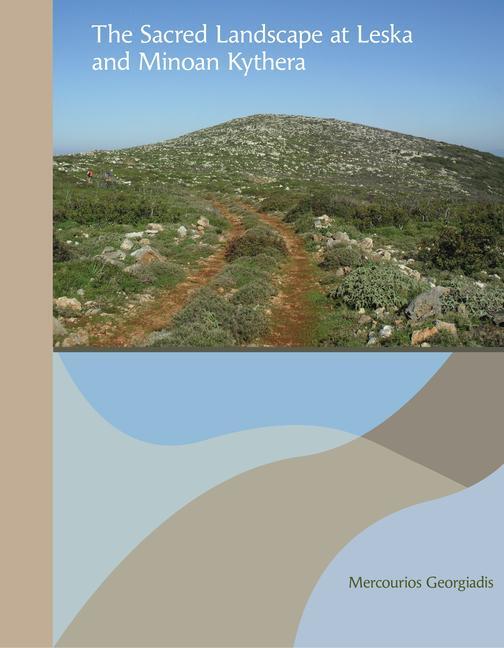 Cover: 9781931534376 | The Sacred Landscape at Leska and Minoan Kythera | Georgiadis | Buch