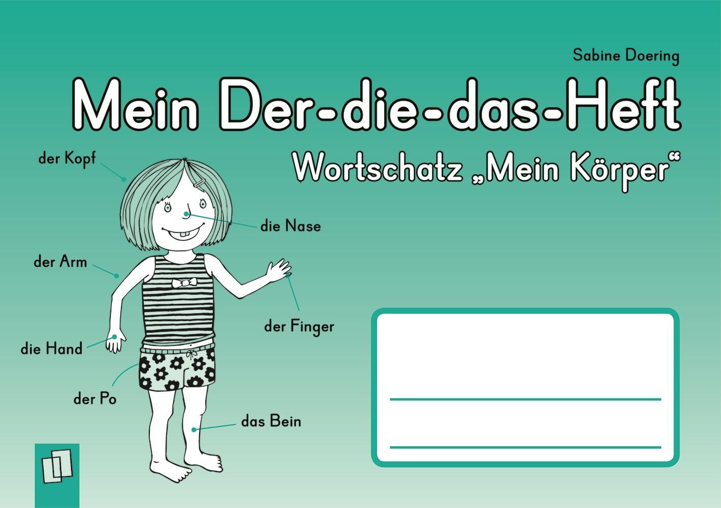 Cover: 9783834635785 | Mein Der-die-das-Heft: Wortschatz "Mein Körper" | Sabine Doering