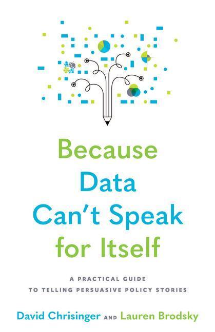 Cover: 9781421445847 | Because Data Can't Speak for Itself | David Chrisinger (u. a.) | Buch