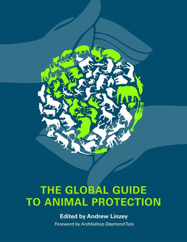Cover: 9780252079191 | The Global Guide to Animal Protection | Andrew Linzey | Taschenbuch