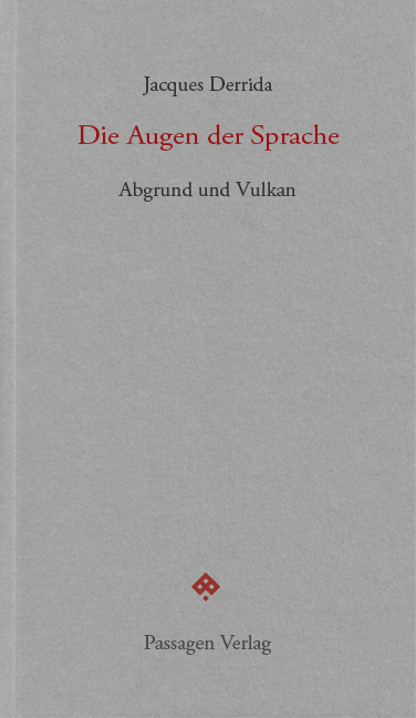 Cover: 9783709204191 | Die Augen der Sprache | Abgrund und Vulkan | Jacques Derrida | Buch