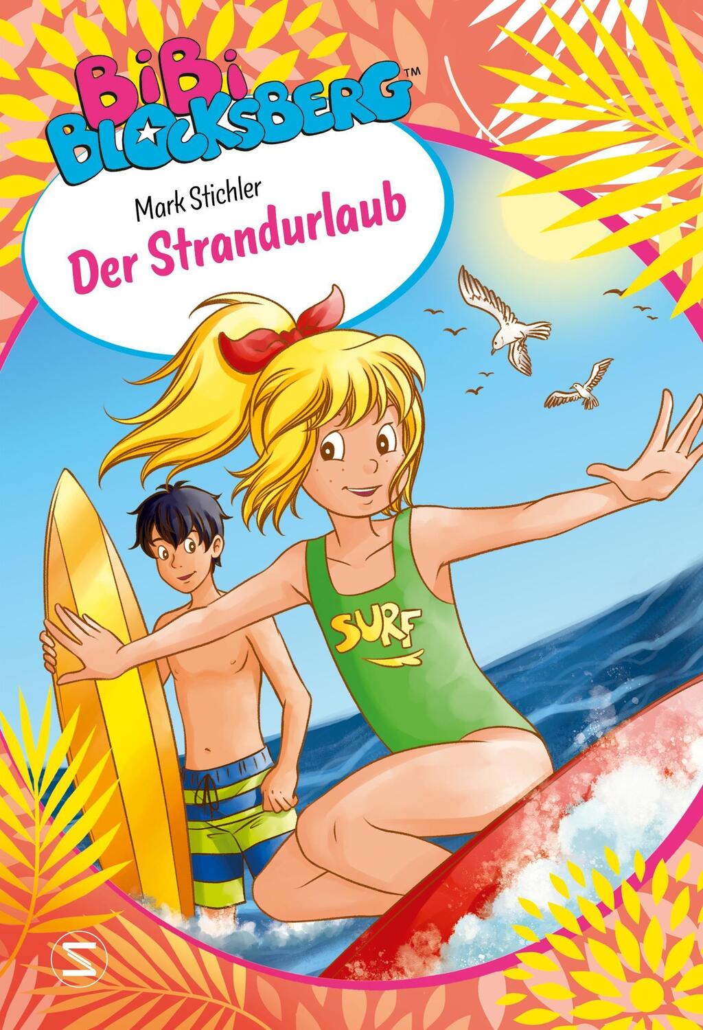 Cover: 9783505150166 | Bibi Blocksberg. Der Strandurlaub | Mark Stichler | Buch | Deutsch