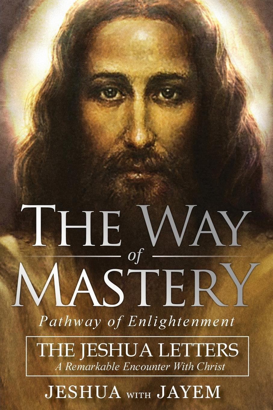 Cover: 9781941489451 | The Way of Mastery, Pathway of Enlightenment | Jayem Hammer | Buch