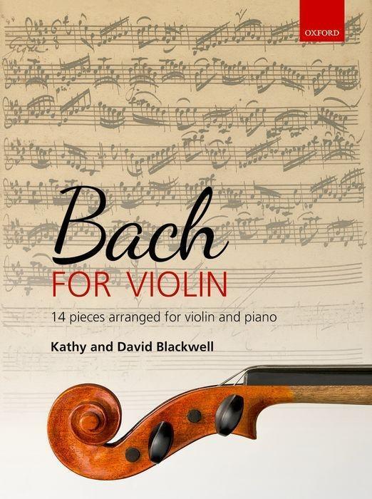 Cover: 9780193519015 | Bach for Violin | 14 pieces arranged for violin and piano | BLACKWELL