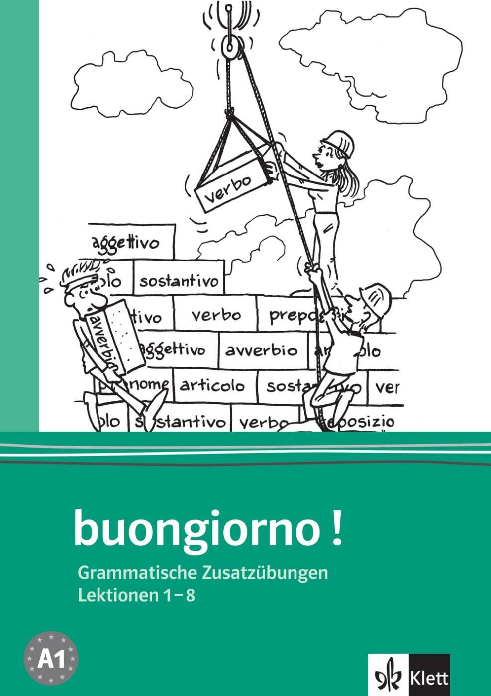 Cover: 9783125255012 | Buongiorno Neu. Grammatische Zusatzübungen. Lektionen 1-8 | Buch