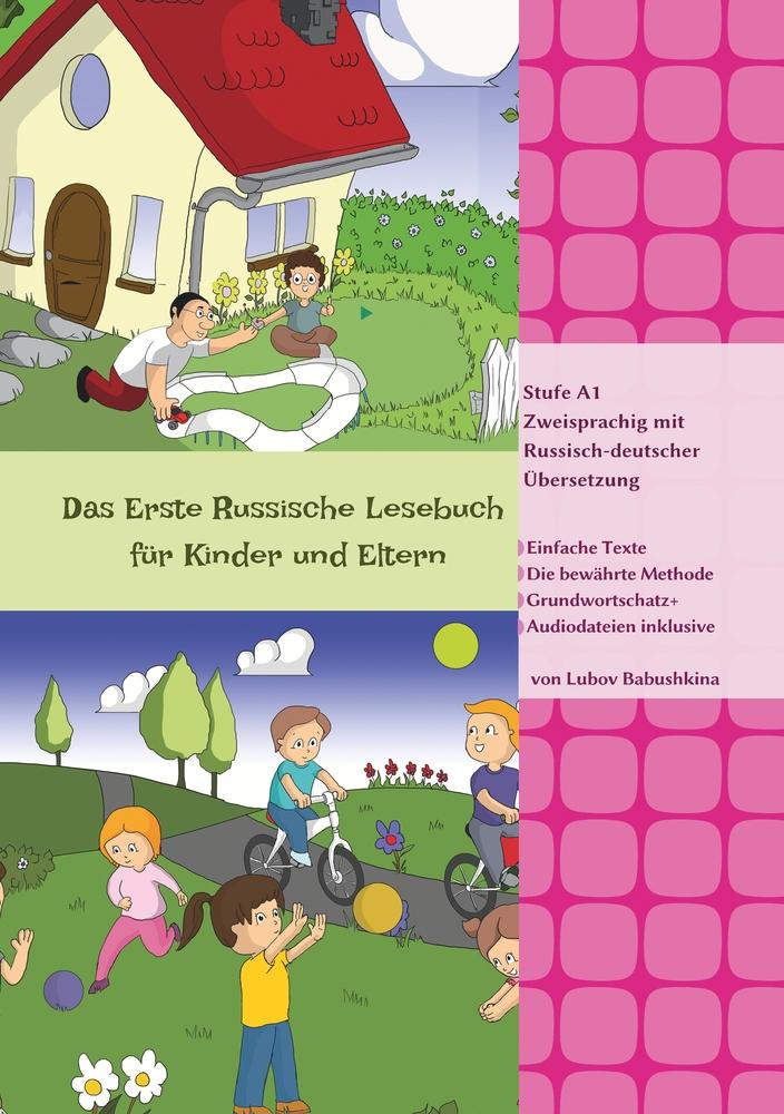 Cover: 9783759221278 | Das Erste Russische Lesebuch für Kinder und Eltern | Lubov Babushkina