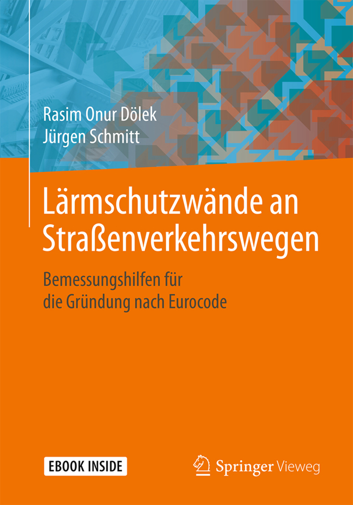 Cover: 9783658236953 | Lärmschutzwände an Straßenverkehrswegen, m. 1 Buch, m. 1 E-Book | 2019
