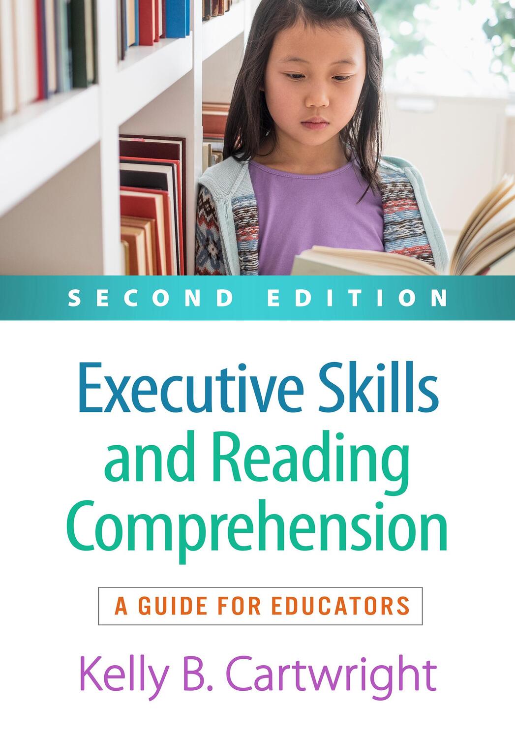 Cover: 9781462551491 | Executive Skills and Reading Comprehension, Second Edition | Buch