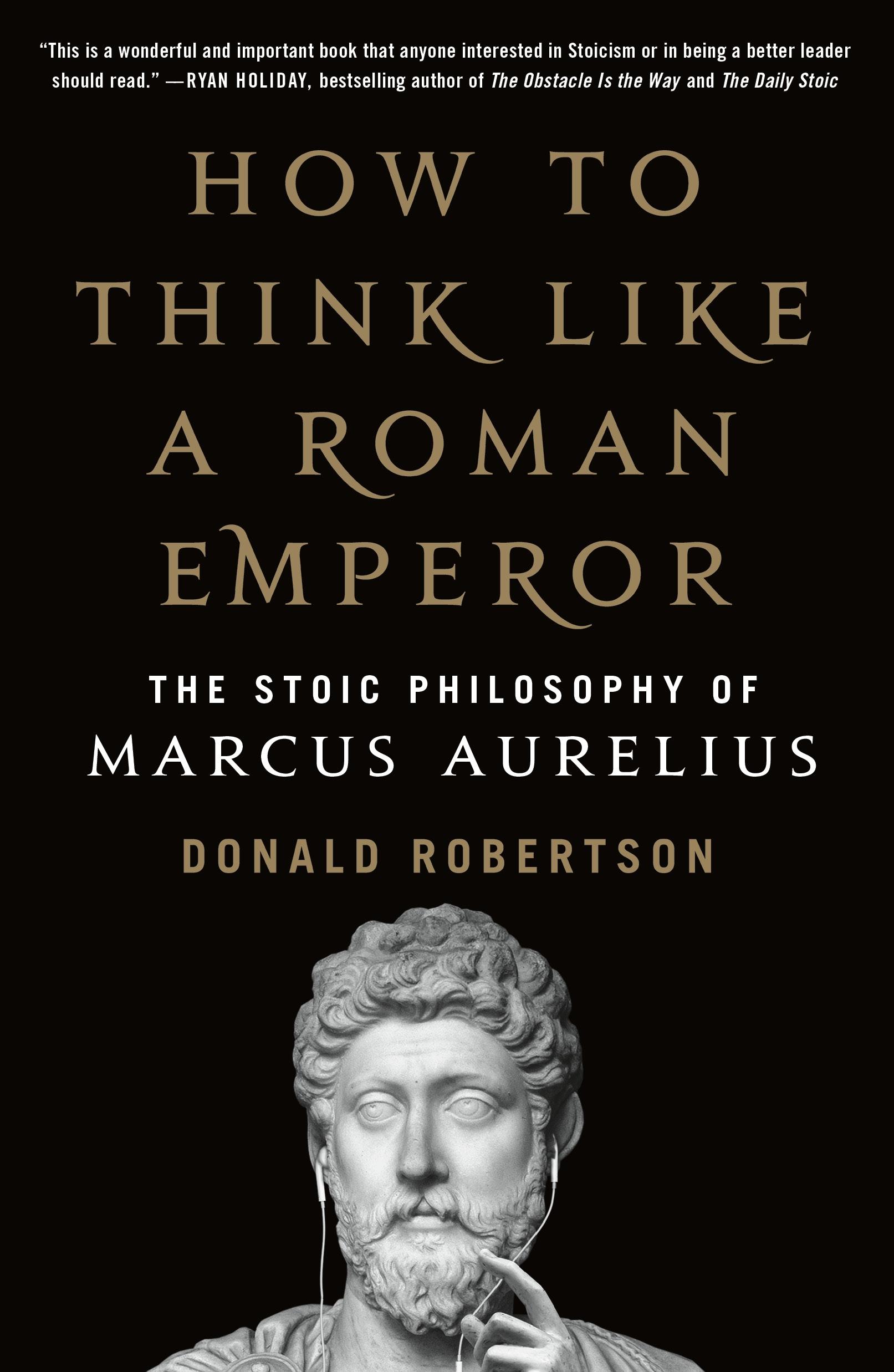 Cover: 9781250621436 | How to Think Like a Roman Emperor | Donald J Robertson | Taschenbuch