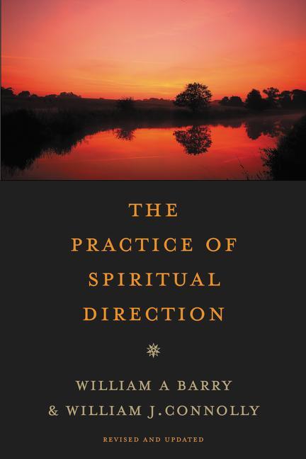 Cover: 9780061652639 | The Practice of Spiritual Direction | William A. Barry (u. a.) | Buch