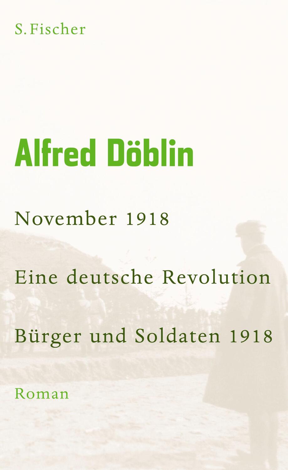 Cover: 9783100155542 | November 1918 - Eine deutsche Revolution | Alfred Döblin | Buch | 2008