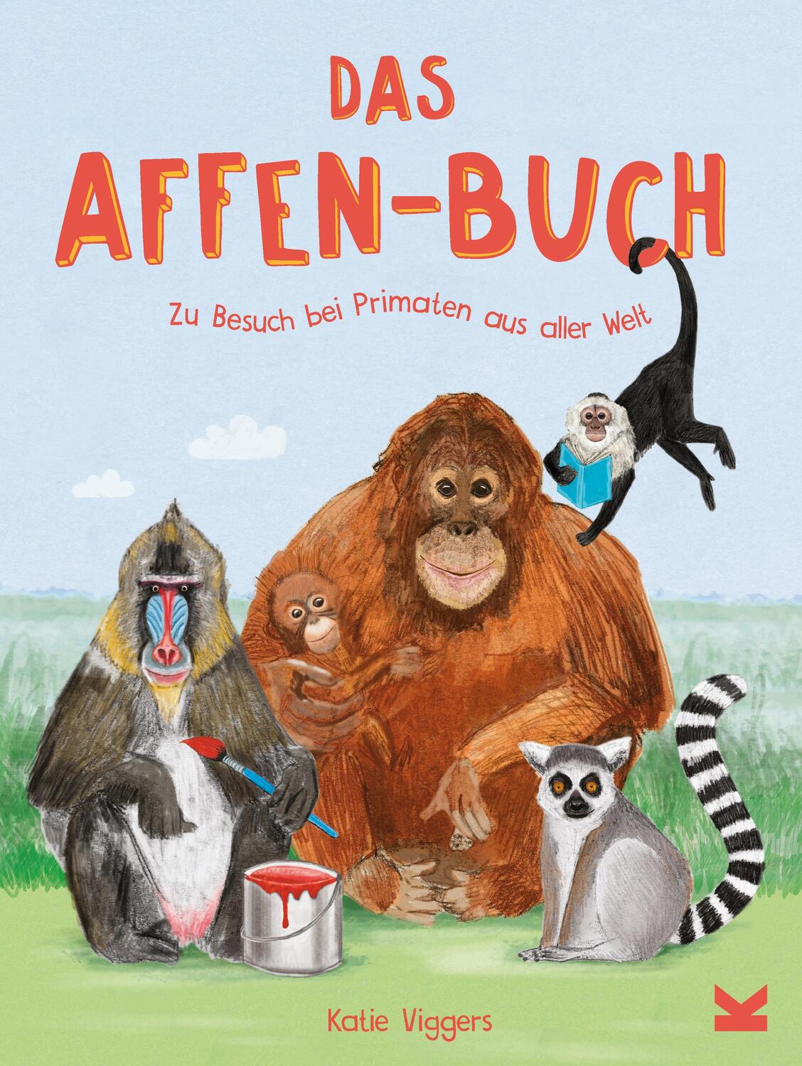 Cover: 9783962443016 | Das Affen-Buch | Zu Besuch bei Primaten aus aller Welt | Katie Viggers