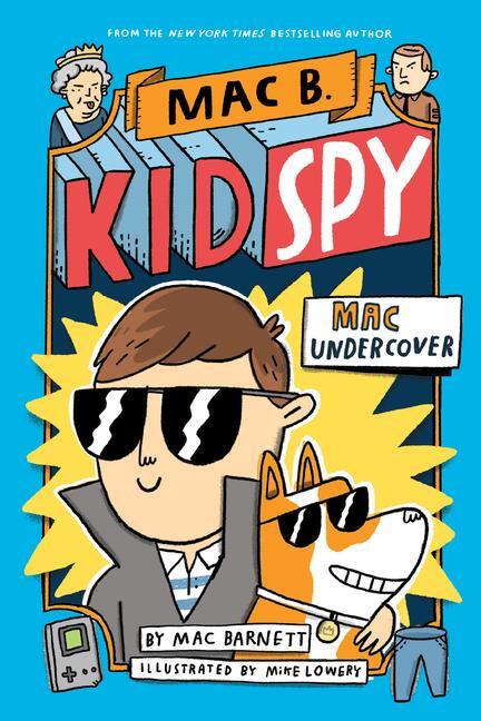 Cover: 9781338143591 | Mac Undercover (Mac B., Kid Spy #1) | Volume 1 | Mac Barnett | Buch