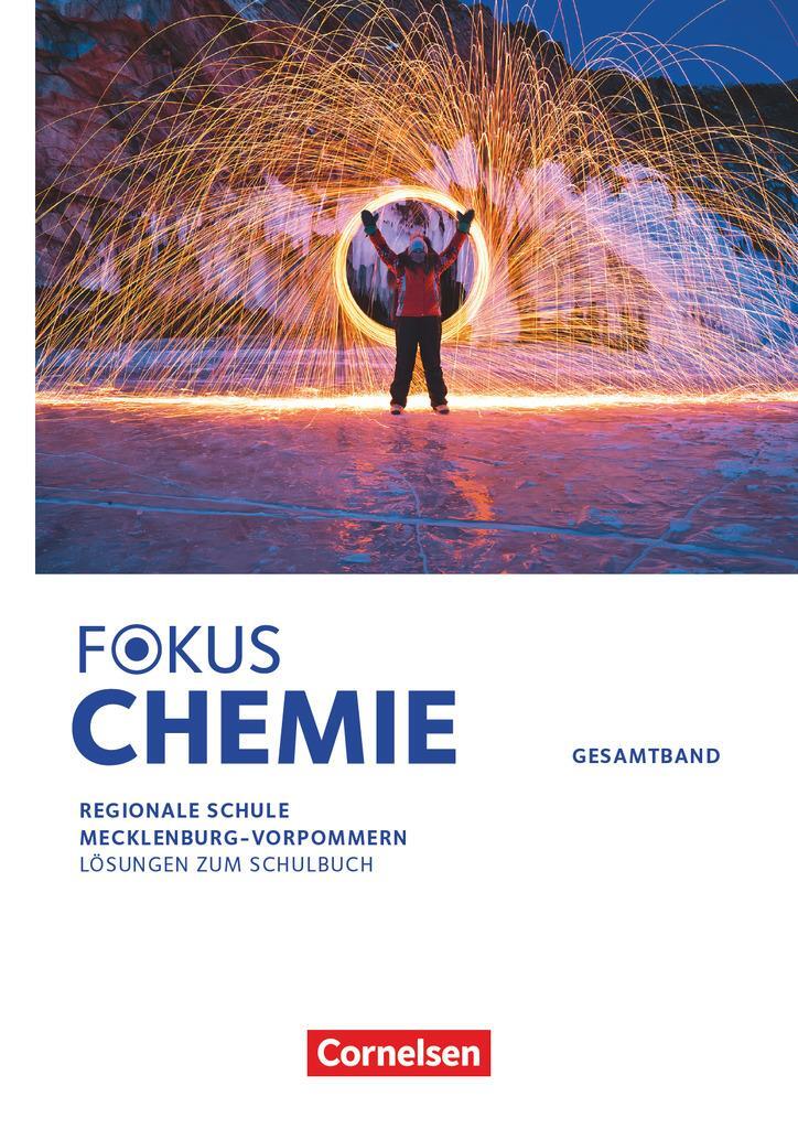 Cover: 9783060113484 | Fokus Chemie - Gesamtband. Mittlere Schulformen -...