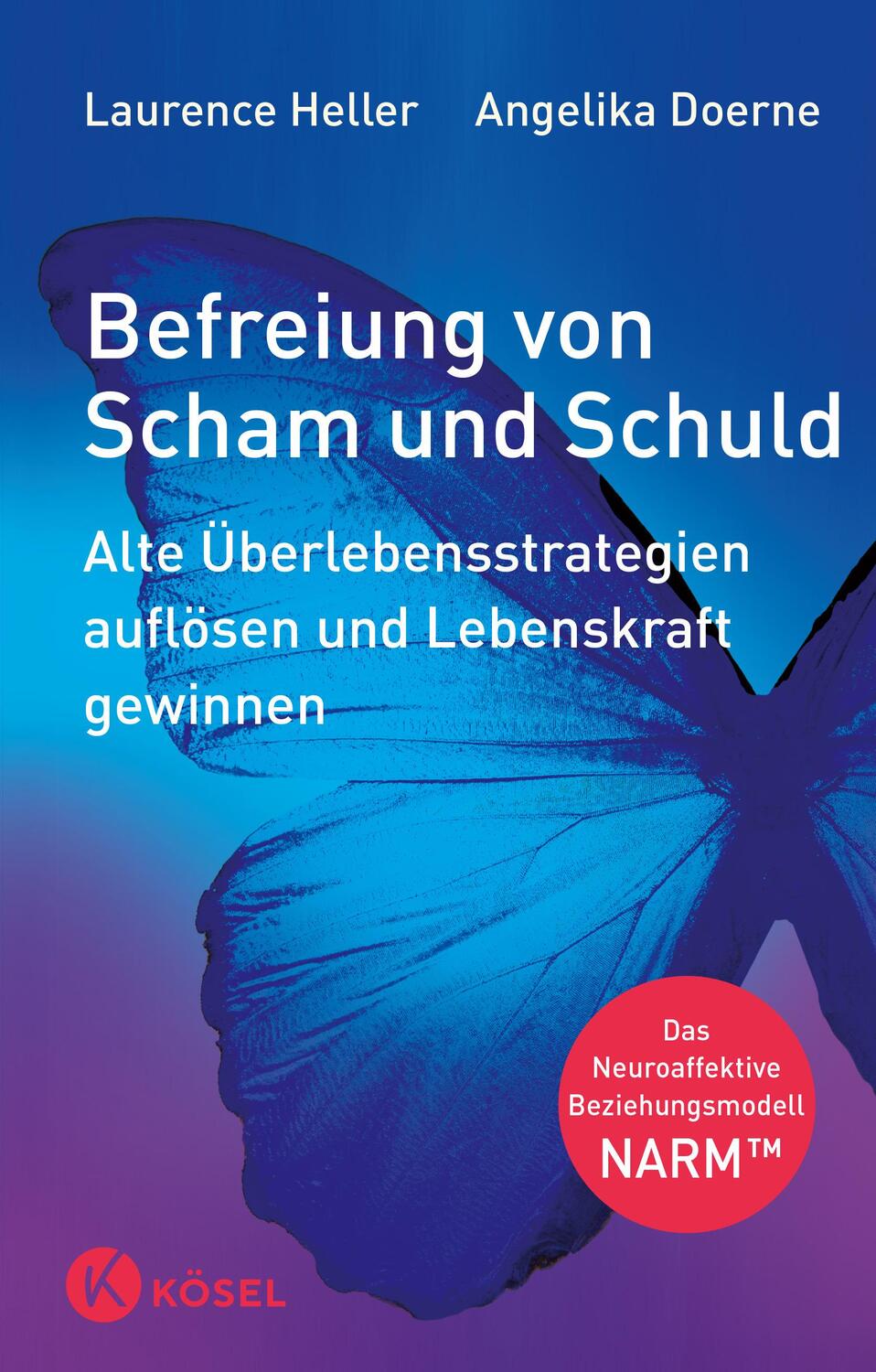 Cover: 9783466347155 | Befreiung von Scham und Schuld | Laurence Heller (u. a.) | Buch | 2020