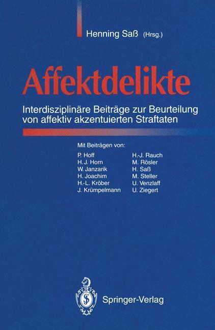 Cover: 9783540572312 | Affektdelikte | Henning Saß | Taschenbuch | Springer