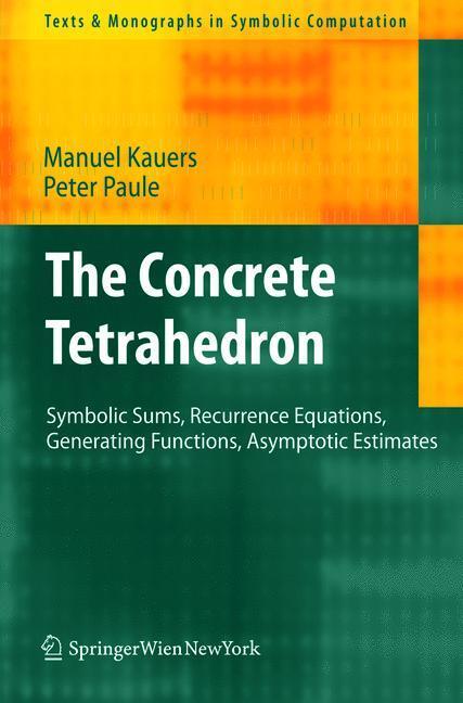 Cover: 9783709104446 | The Concrete Tetrahedron | Peter Paule (u. a.) | Taschenbuch | ix