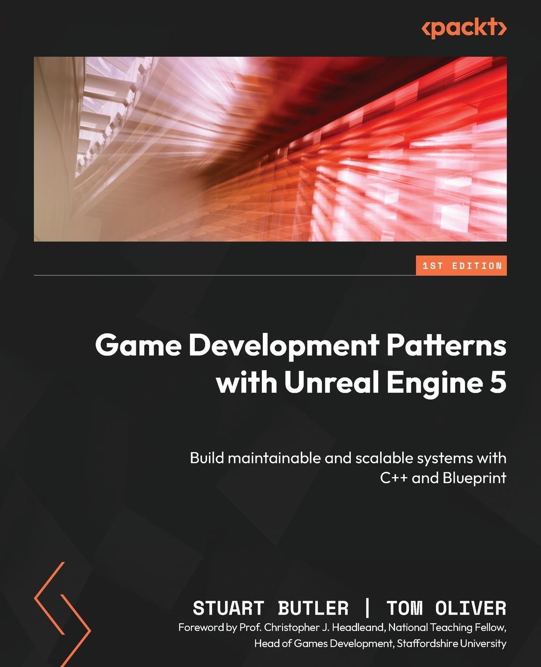 Cover: 9781803243252 | Game Development Patterns with Unreal Engine 5 | Tom Oliver | Buch