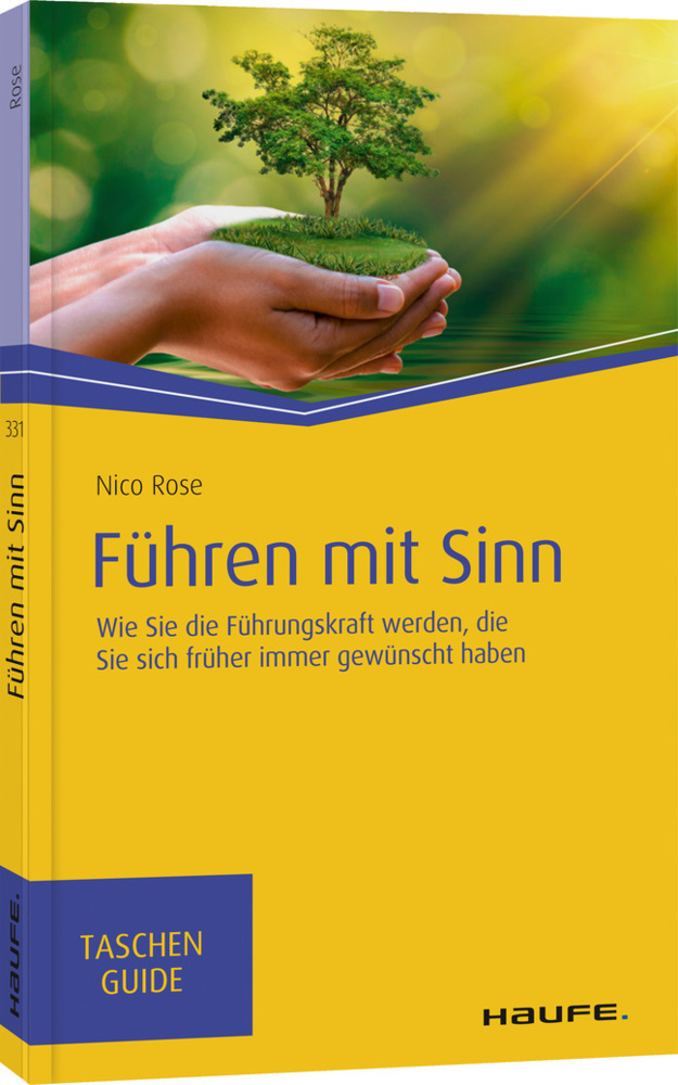 Cover: 9783648136683 | Führen mit Sinn | Nico Rose | Taschenbuch | Deutsch | 2020 | Haufe