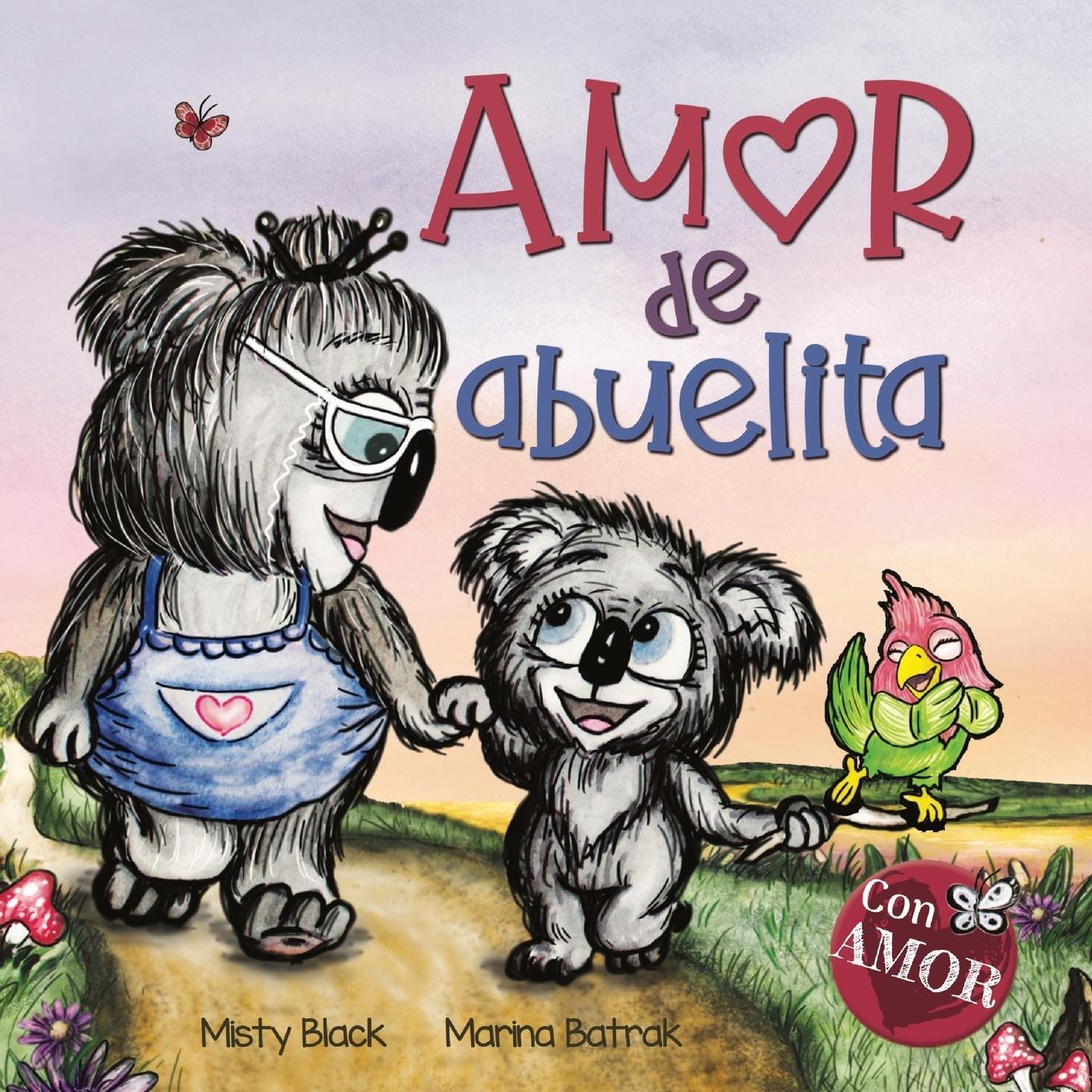 Cover: 9781951292348 | Amor de abuelita | Grandmas Are for Love (Spanish Edition) | Buch