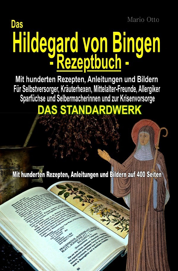 Cover: 9783754136393 | Das Hildegard von Bingen-Rezeptbuch - Mit hunderten Rezepten,...