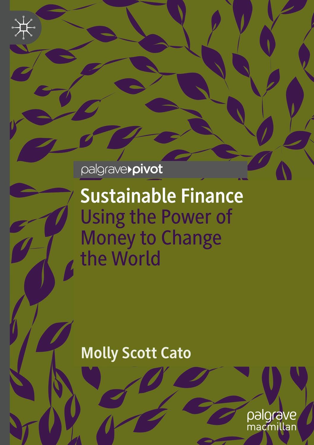 Cover: 9783030915773 | Sustainable Finance | Using the Power of Money to Change the World