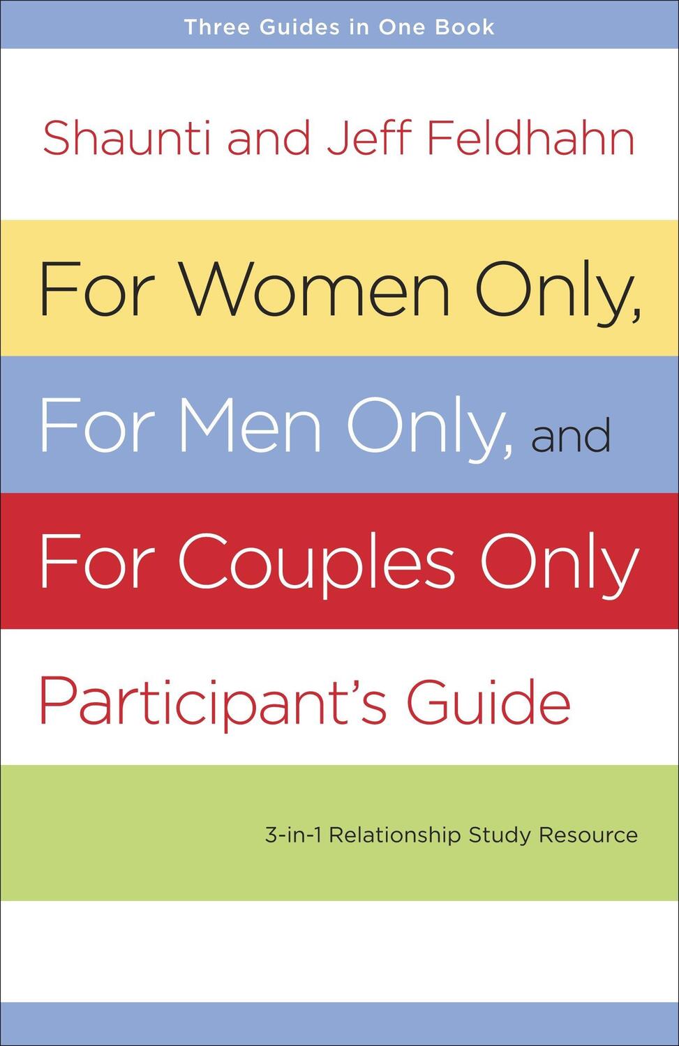 Cover: 9781601424747 | For Women Only, for Men Only, and for Couples Only: Three-In-One...
