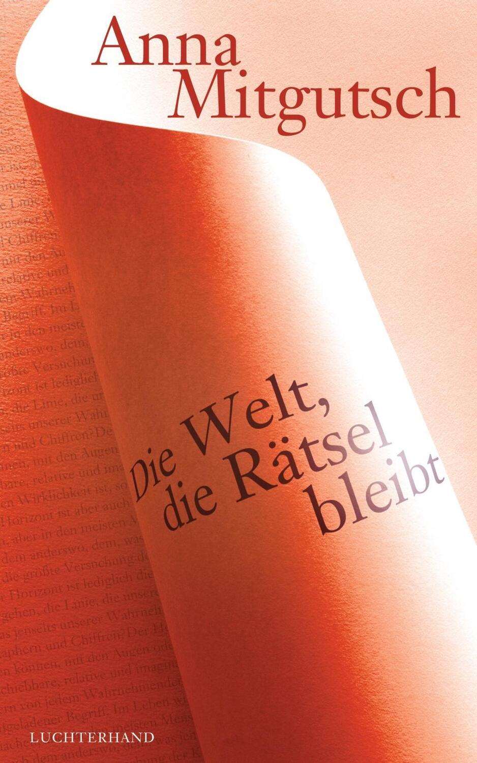 Cover: 9783630874180 | Die Welt, die Rätsel bleibt | Anna Mitgutsch | Buch | 416 S. | Deutsch