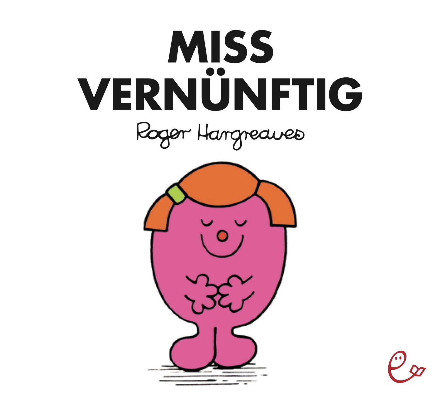 Cover: 9783946100638 | Miss Vernünftig | Roger Hargreaves | Taschenbuch | Deutsch | 2018