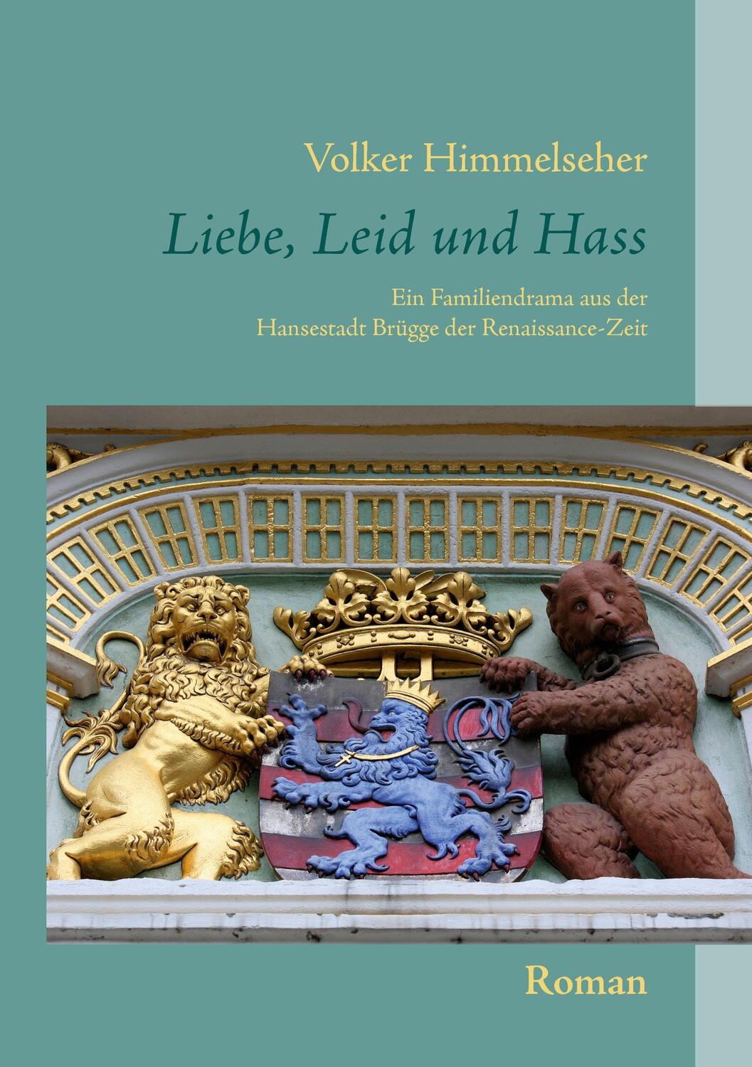 Cover: 9783739295619 | Liebe, Leid und Hass | Volker Himmelseher | Taschenbuch | Paperback