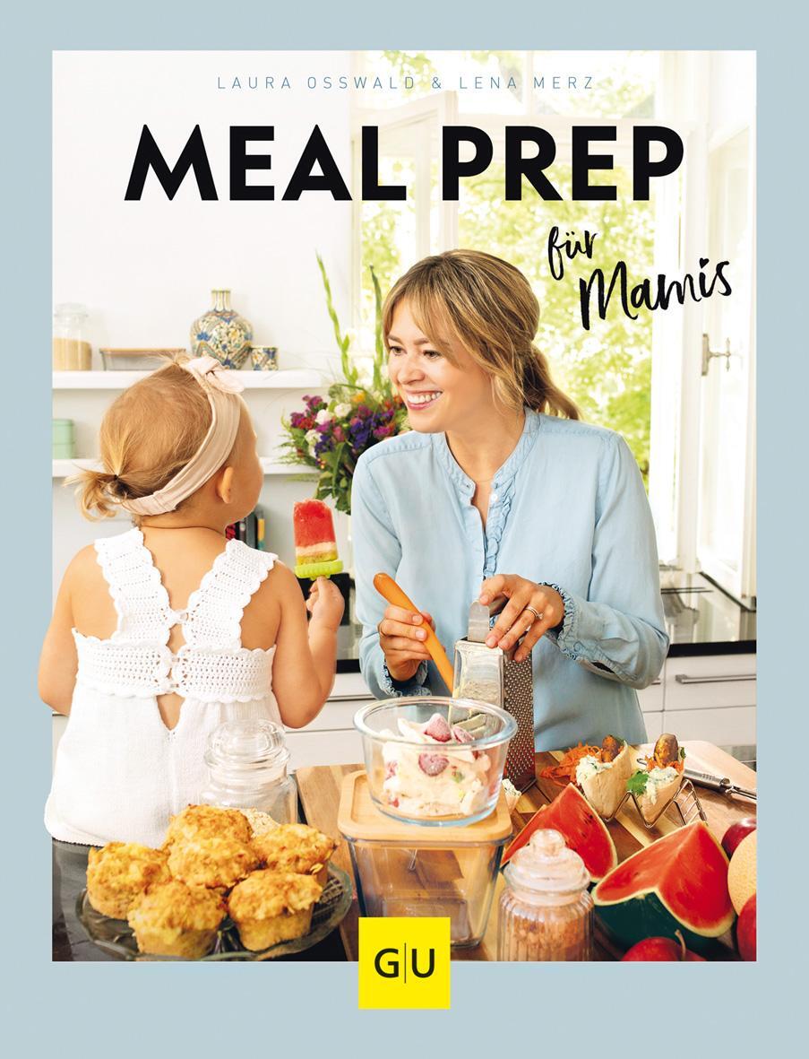 Cover: 9783833873768 | Meal Prep für Mamis | Laura Osswald (u. a.) | Taschenbuch | 160 S.