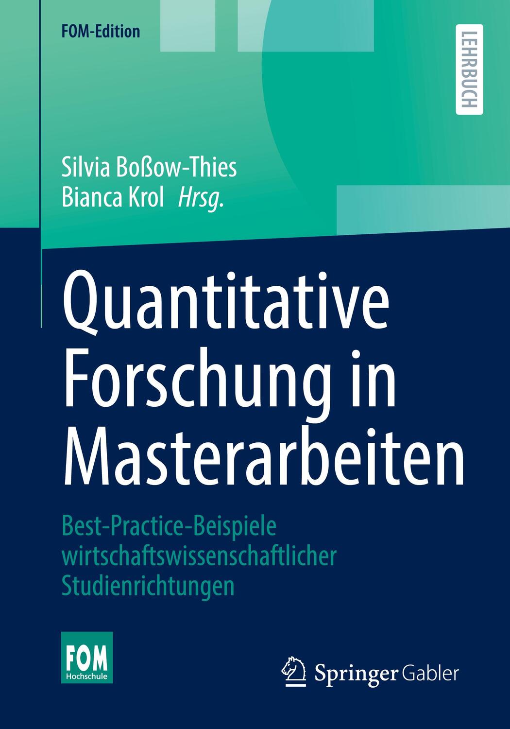 Cover: 9783658358303 | Quantitative Forschung in Masterarbeiten | Silvia Boßow-Thies (u. a.)