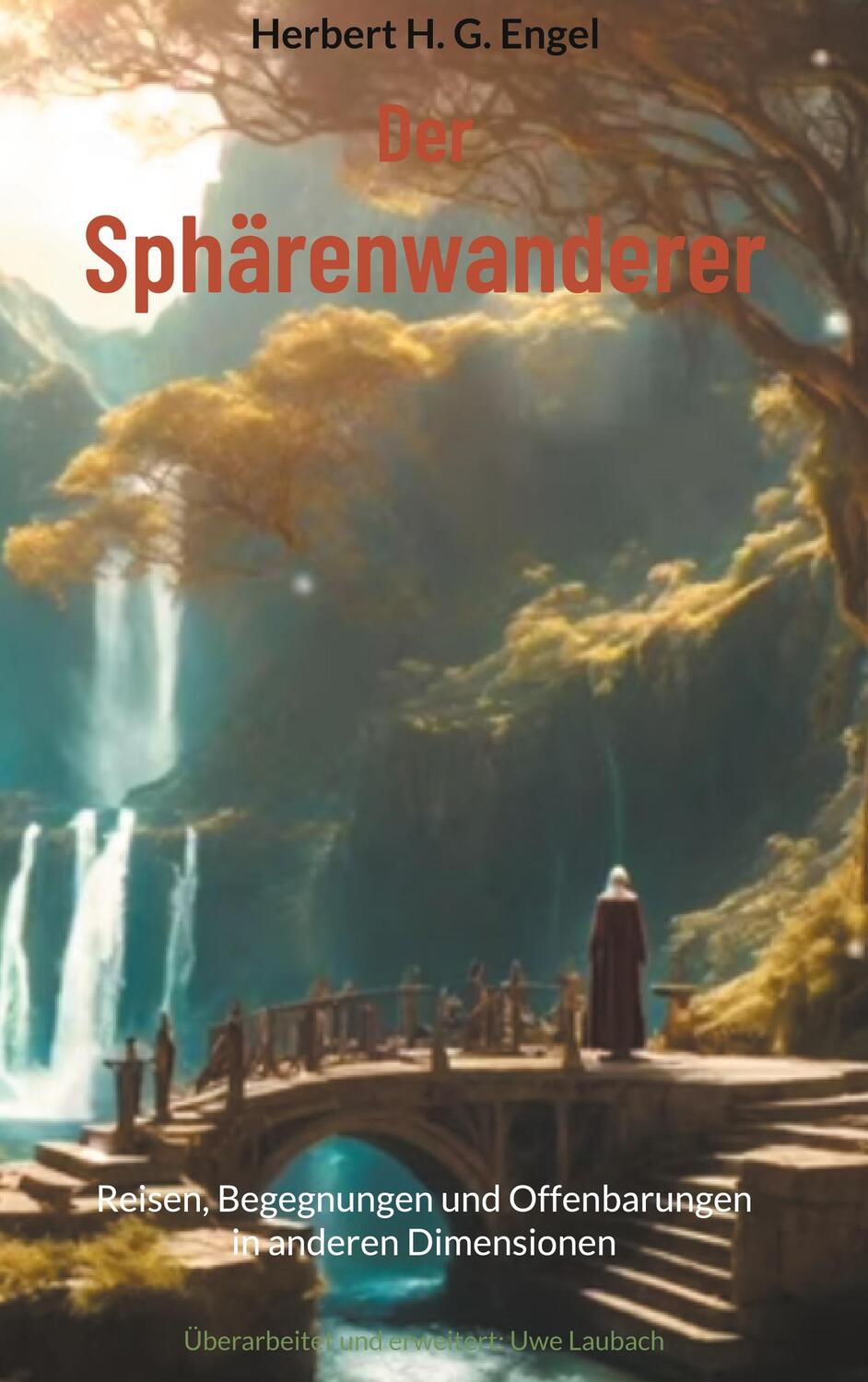 Cover: 9783756812691 | Der Sphärenwanderer | Herbert H. G. Engel | Buch | 512 S. | Deutsch