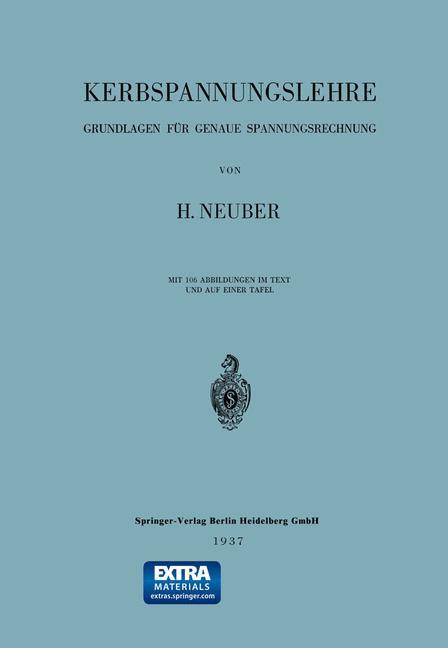 Cover: 9783662357354 | Kerbspannungslehre | Grundlagen für Genaue Spannungsrechnung | Neuber