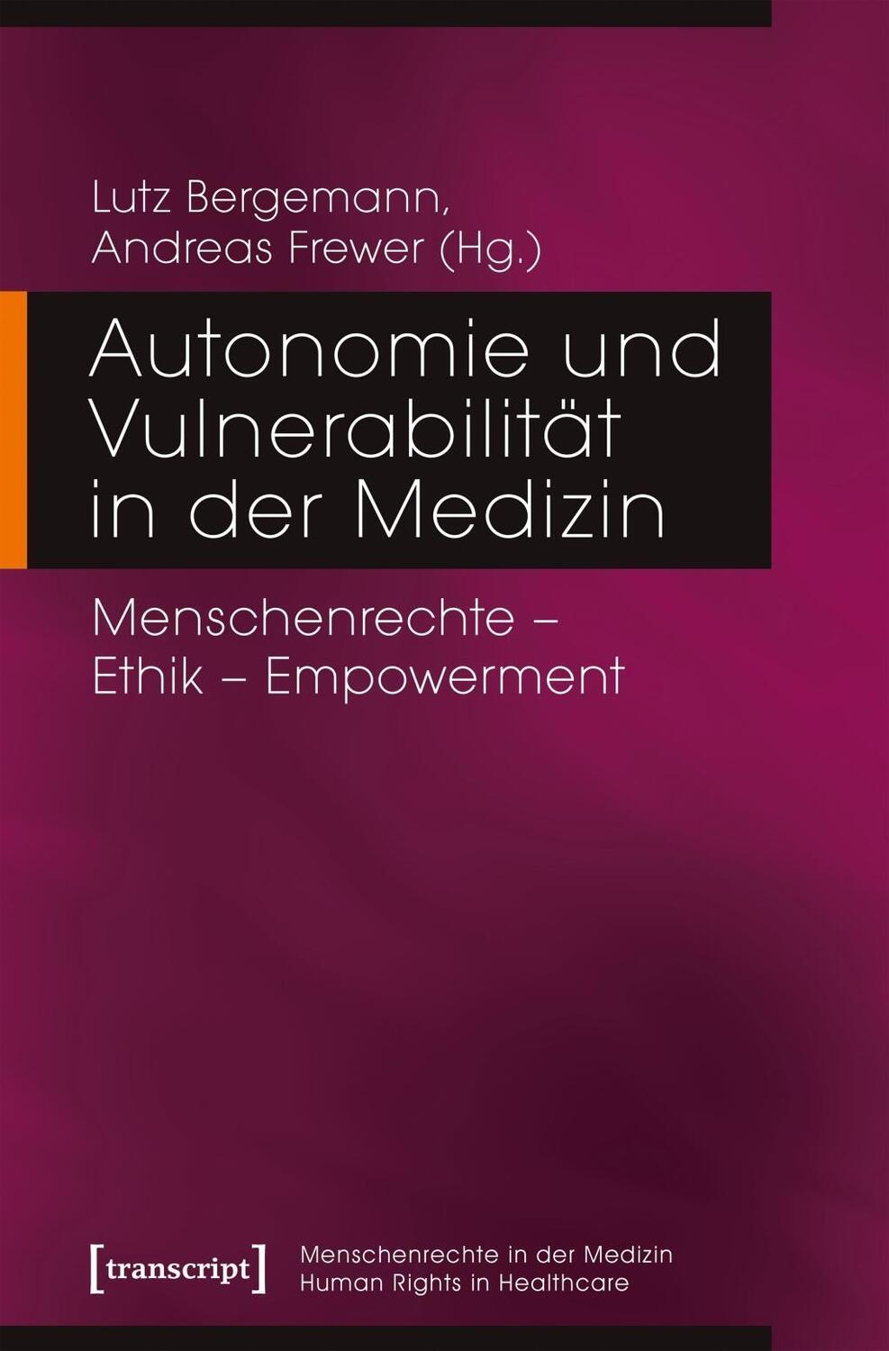 Cover: 9783837643527 | Autonomie und Vulnerabilität in der Medizin | Taschenbuch | 284 S.