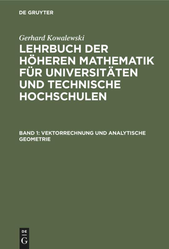 Cover: 9783111249605 | Vektorrechnung und analytische Geometrie | Gerhard Kowalewski | Buch
