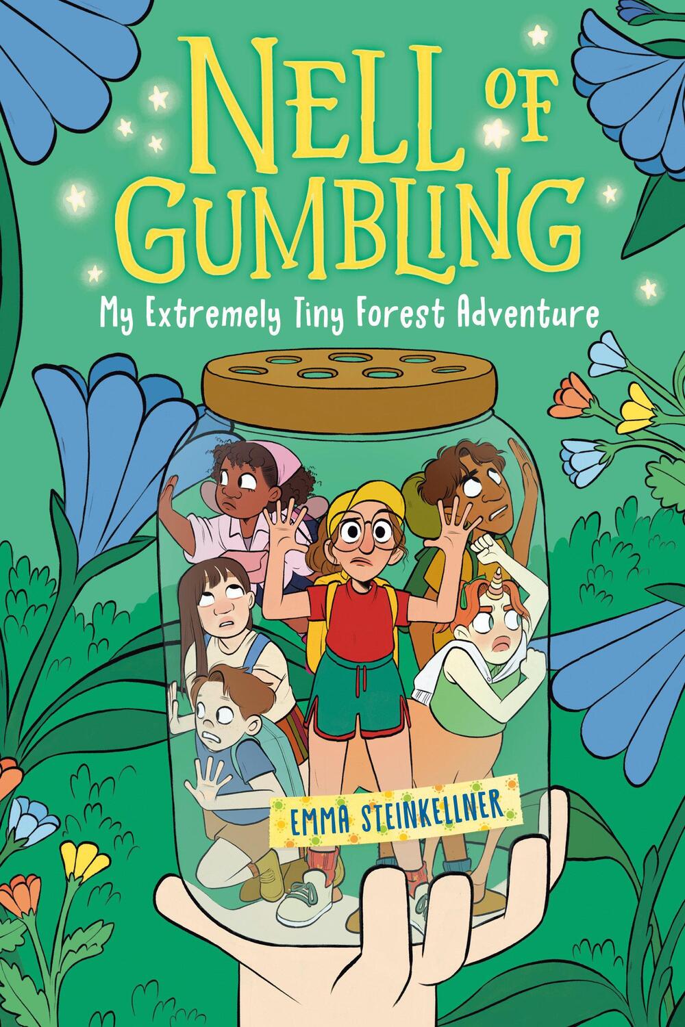 Cover: 9780593570739 | Nell of Gumbling: My Extremely Tiny Forest Adventure | Steinkellner