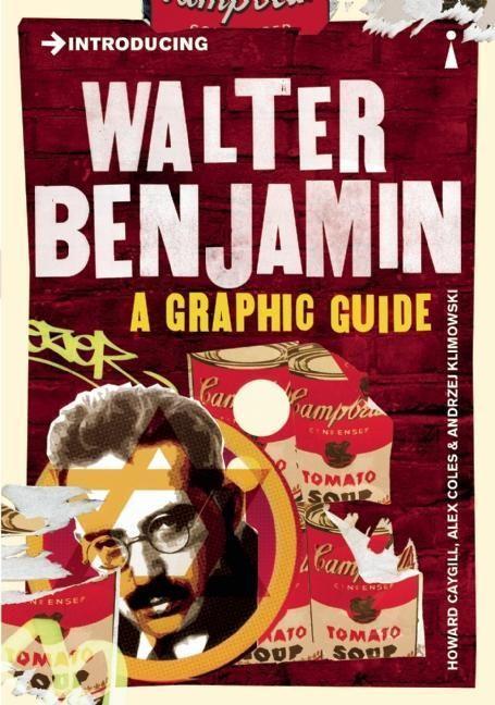 Cover: 9781848316928 | Introducing Walter Benjamin | A Graphic Guide | Alex Coles (u. a.)