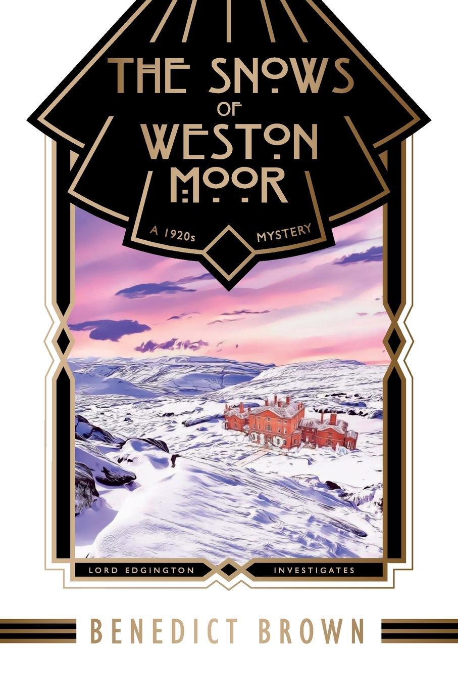 Cover: 9788419162090 | The Snows of Weston Moor | A 1920s Christmas Mystery | Benedict Brown