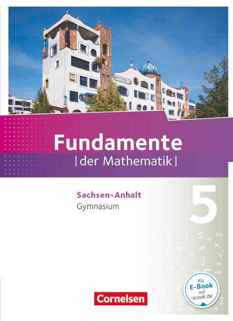 Cover: 9783060091874 | Fundamente der Mathematik - Sachsen-Anhalt - 5. Schuljahr | Wortmann