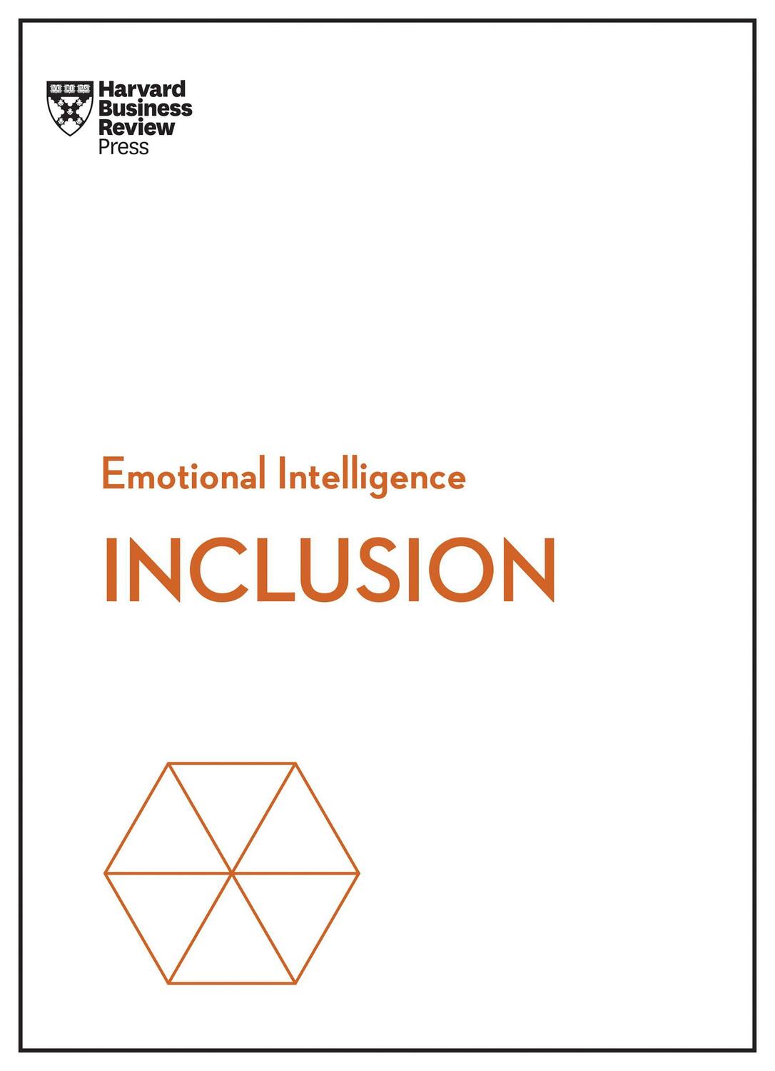 Cover: 9781647824822 | Inclusion (HBR Emotional Intelligence Series) | Review (u. a.) | Buch